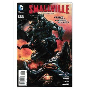 DC Comics #7 Smallville Season 11 Faster Than A Speeding Bullet Comic Book